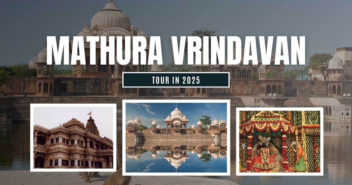 Mathura Vrindavan Tour