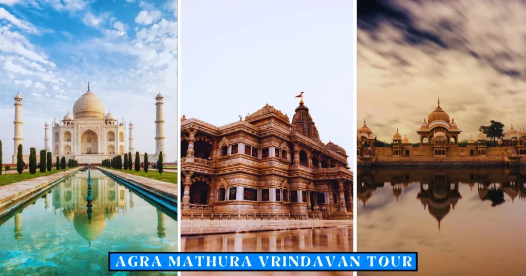 Agra Mathura Vrindavan Tour by Car