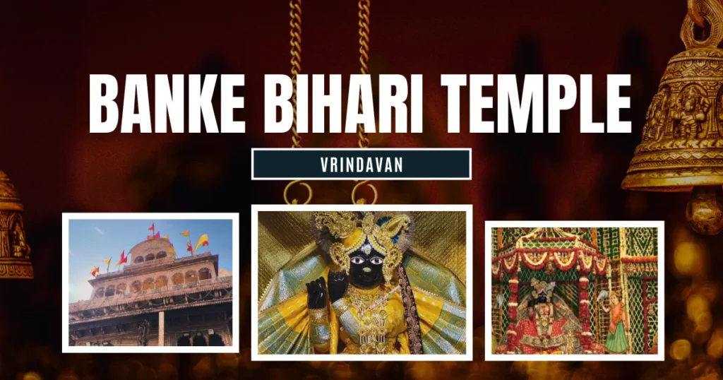 Banke Bihari Temple Vrindavan