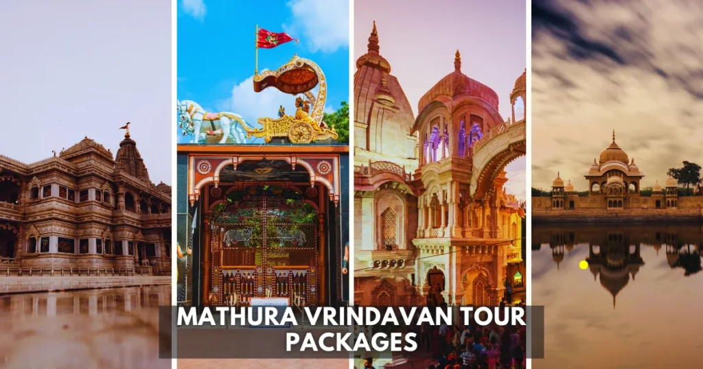 Mathura vrindavan tour packages