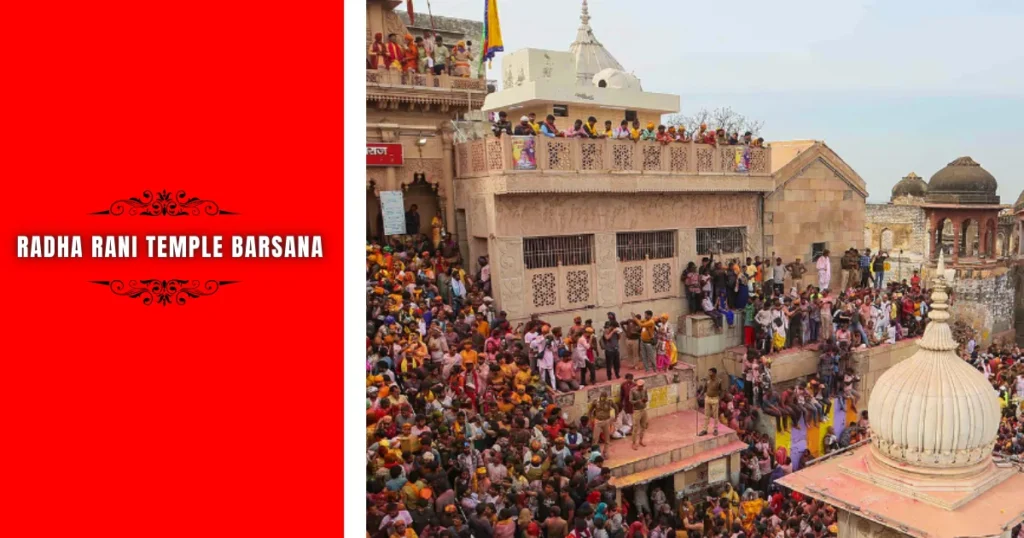Radha Rani Temple Barsana