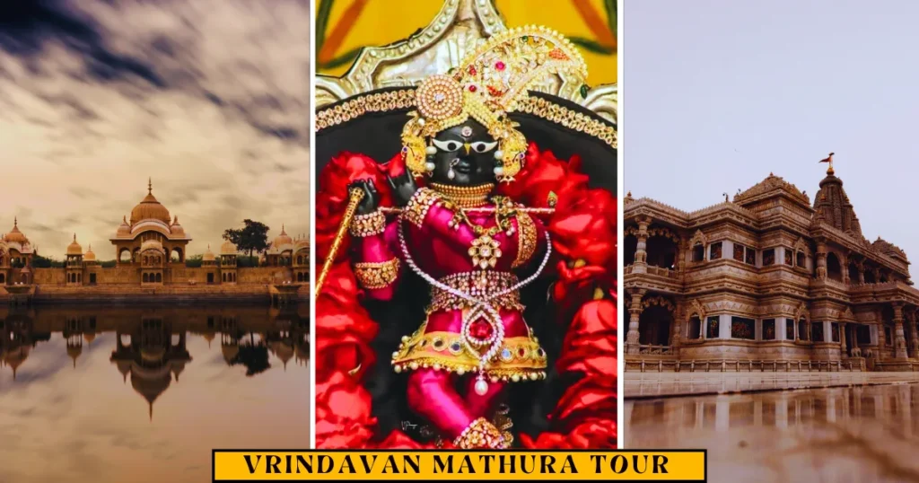 Vrindavan Mathura Tour