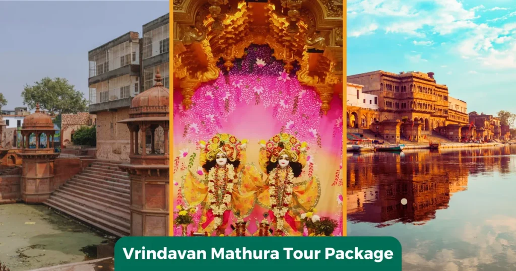 Vrindavan Mathura Tour Package
