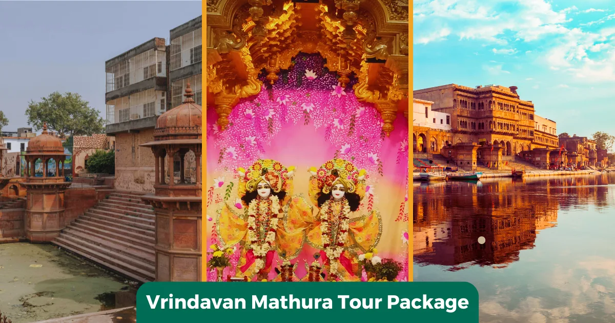 Vrindavan Mathura Tour Package
