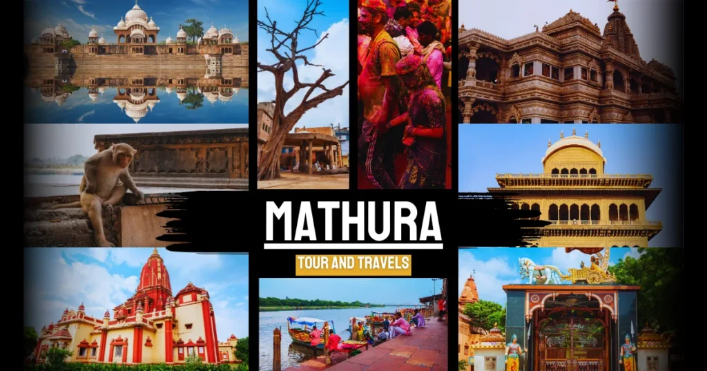 Mathura Tour and Travels