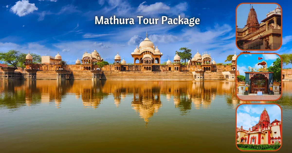 Mathura Tour Package