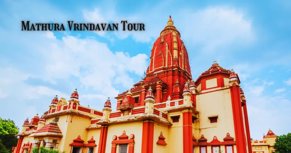 Mathura Vrindavan Tour