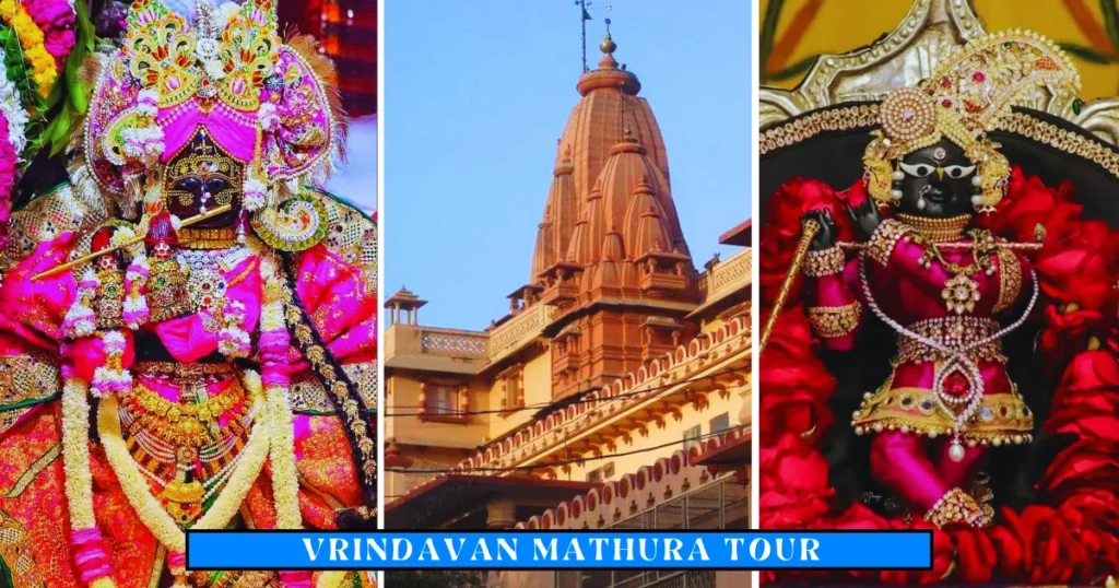 Vrindavan Mathura Tour