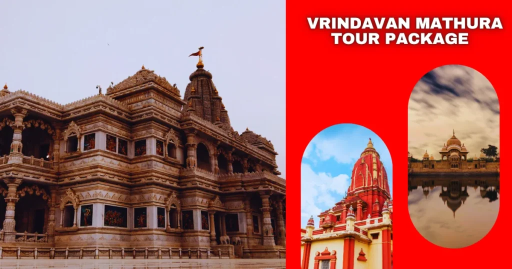 Vrindavan Mathura Tour Package