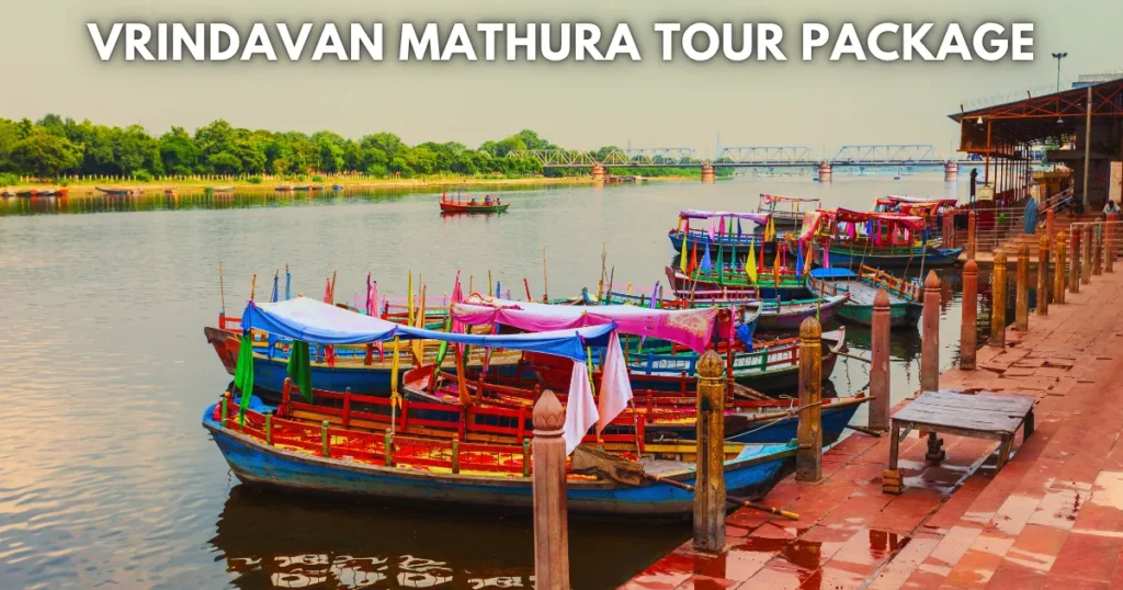 Vrindavan Mathura Tour Package