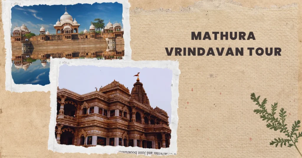 Mathura Vrindavan Tour