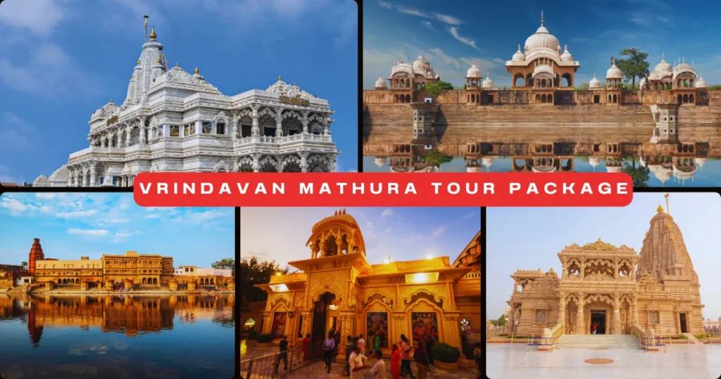 Vrindavan Mathura Tour