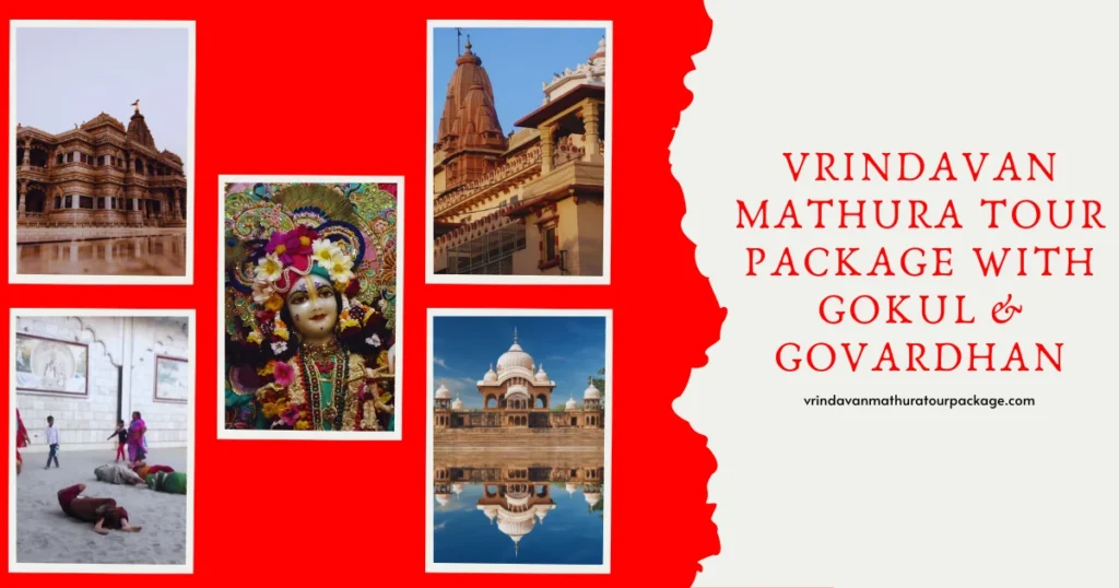 Vrindavan Mathura Tour Package