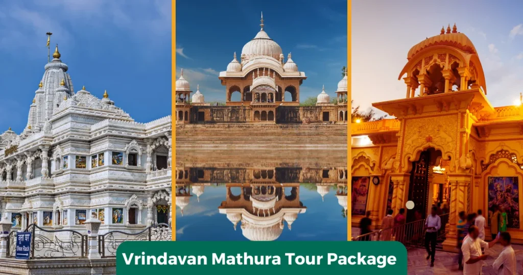 Mathura Sightseeing Package