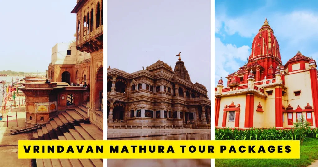 Vrindavan Mathura Tour Packages