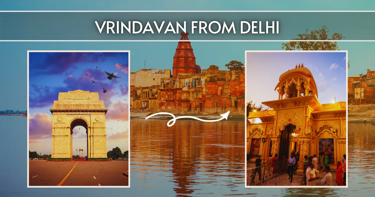 Vrindavan from Delhi