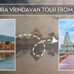 Mathura Vrindavan Tour from Jaipur