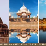 Mathura Vrindavan Travel Guide