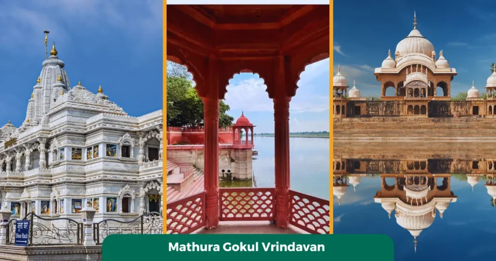 Mathura Gokul Vrindavan
