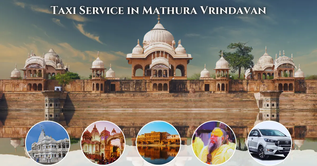 Taxi Service in Mathura Vrindavan