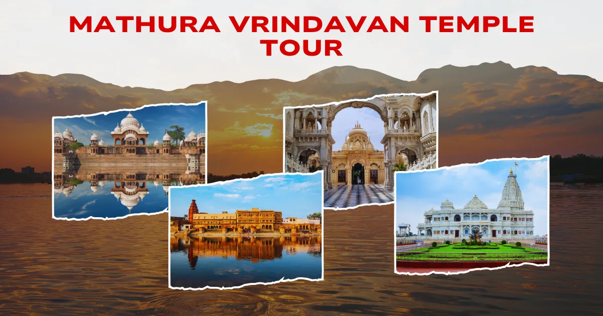 Mathura Vrindavan Temple Tour