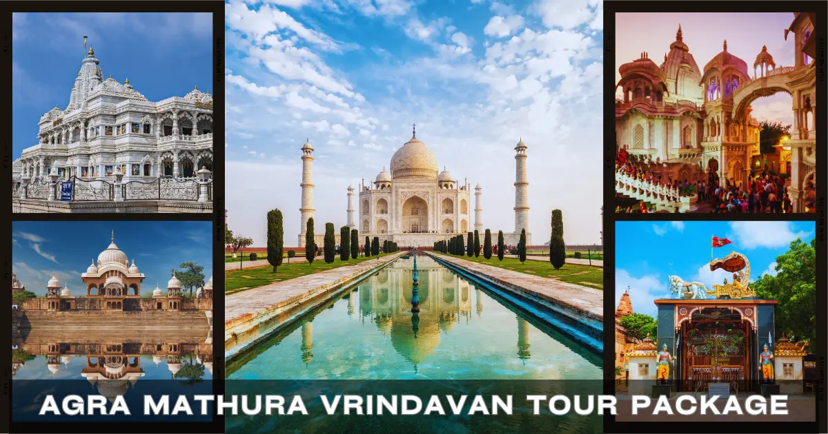 Agra Mathura Vrindavan Tour Package