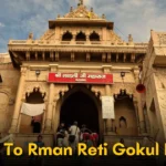 Barsana To Rman Reti Gokul Distance