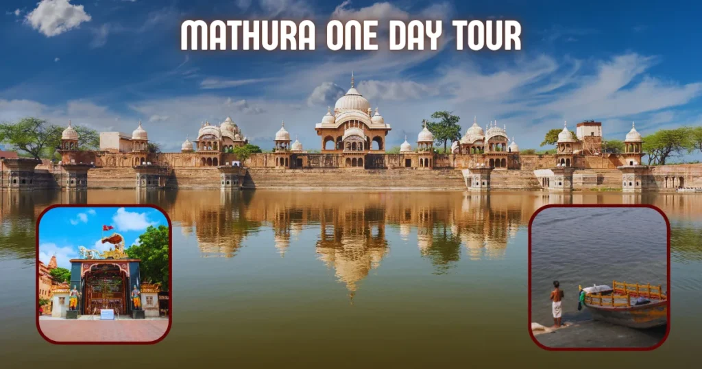 Mathura One Day Tour
