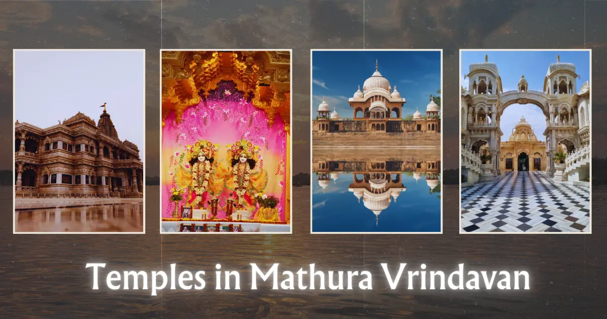 Temples in Mathura Vrindavan
