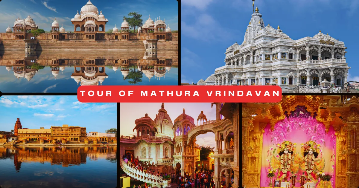 Tour of Mathura Vrindavan
