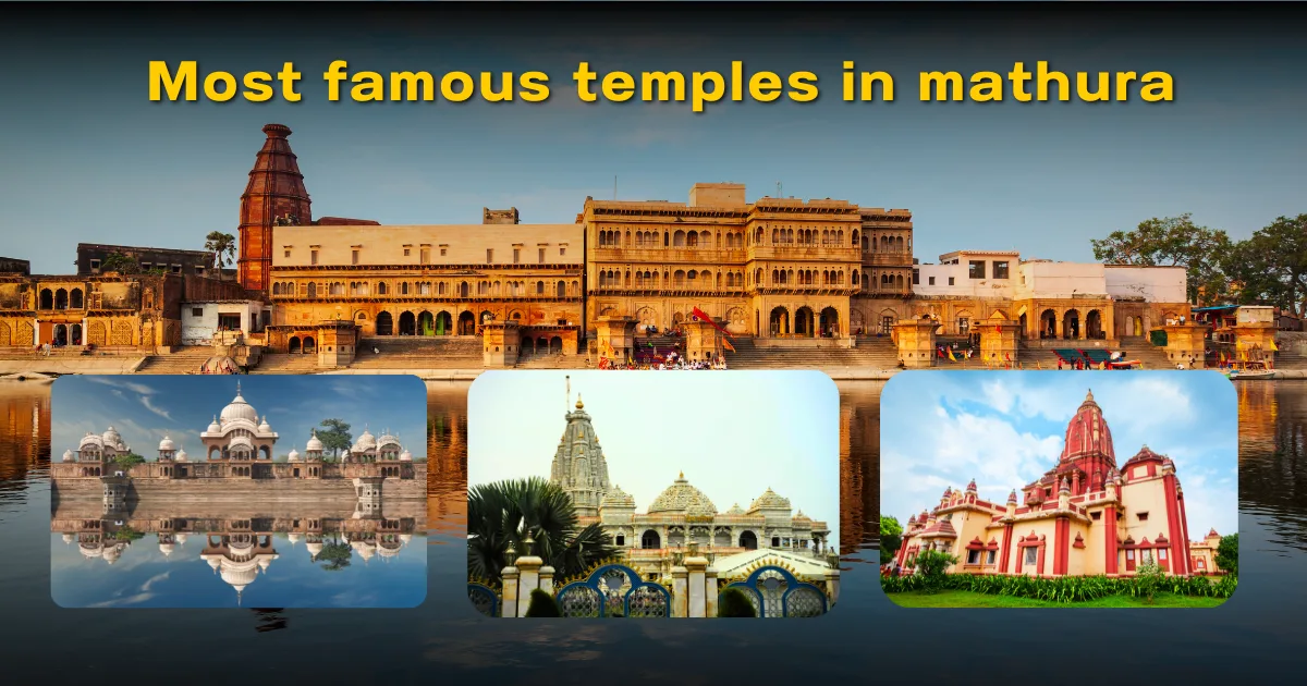 Most famous temples in mathura