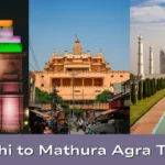 delhi to mathura agra tour