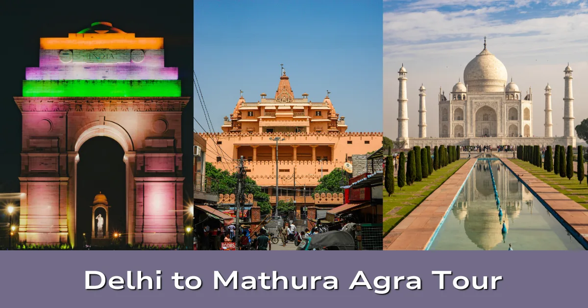 delhi to mathura agra tour