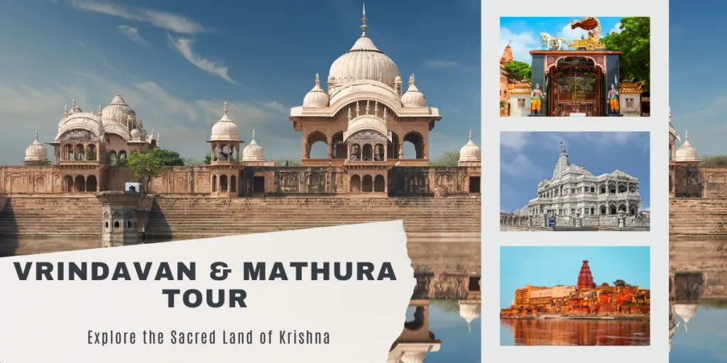 Vrindavan and Mathura Tour