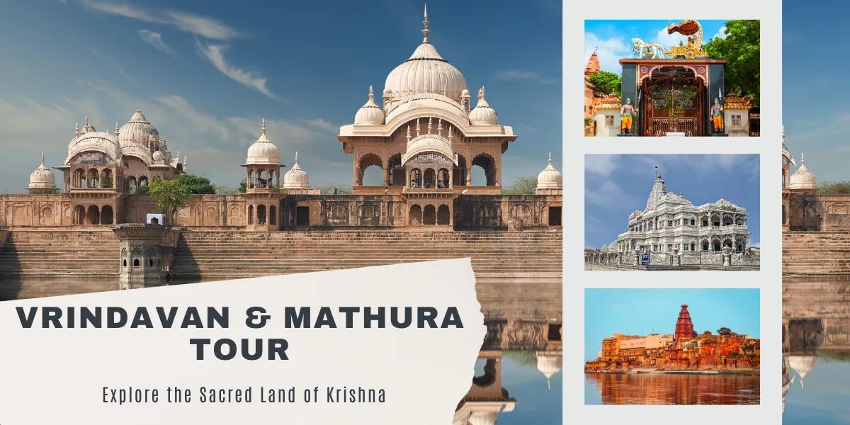 Vrindavan and Mathura Tour