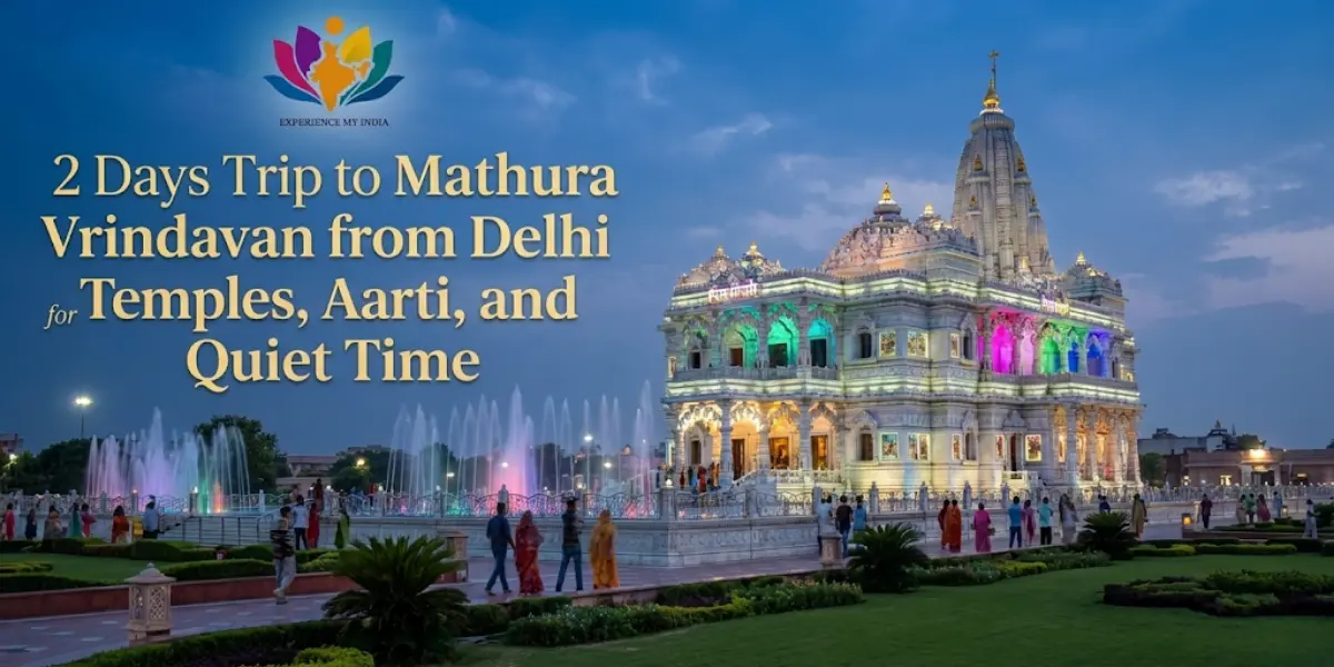 2 days trip to mathura vrindavan from delhi