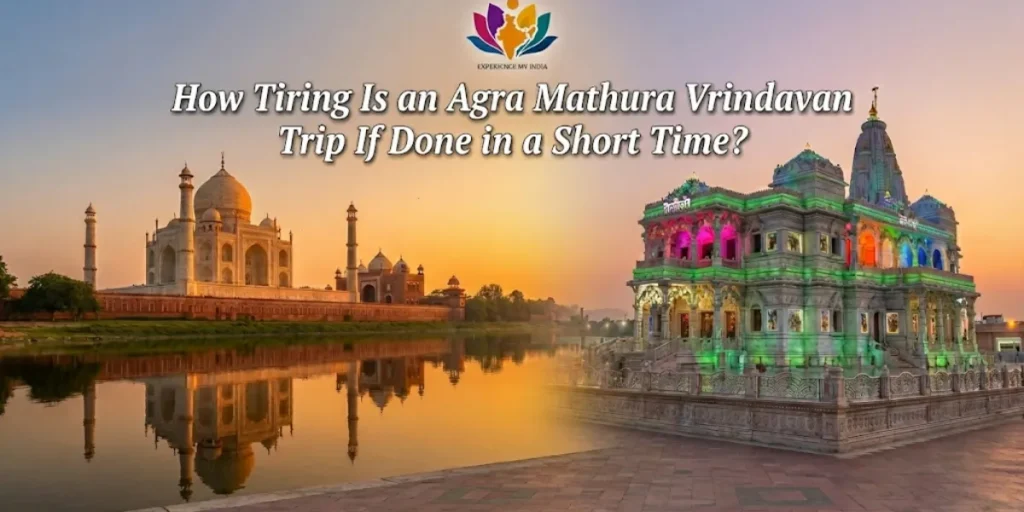Agra Mathura Vrindavan Trip