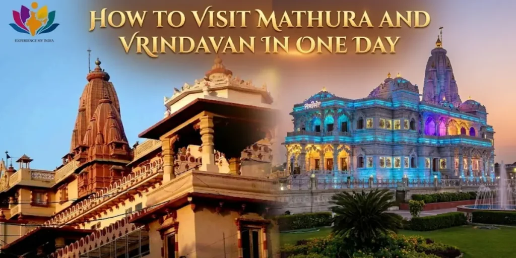 mathura and vrindavan in one day