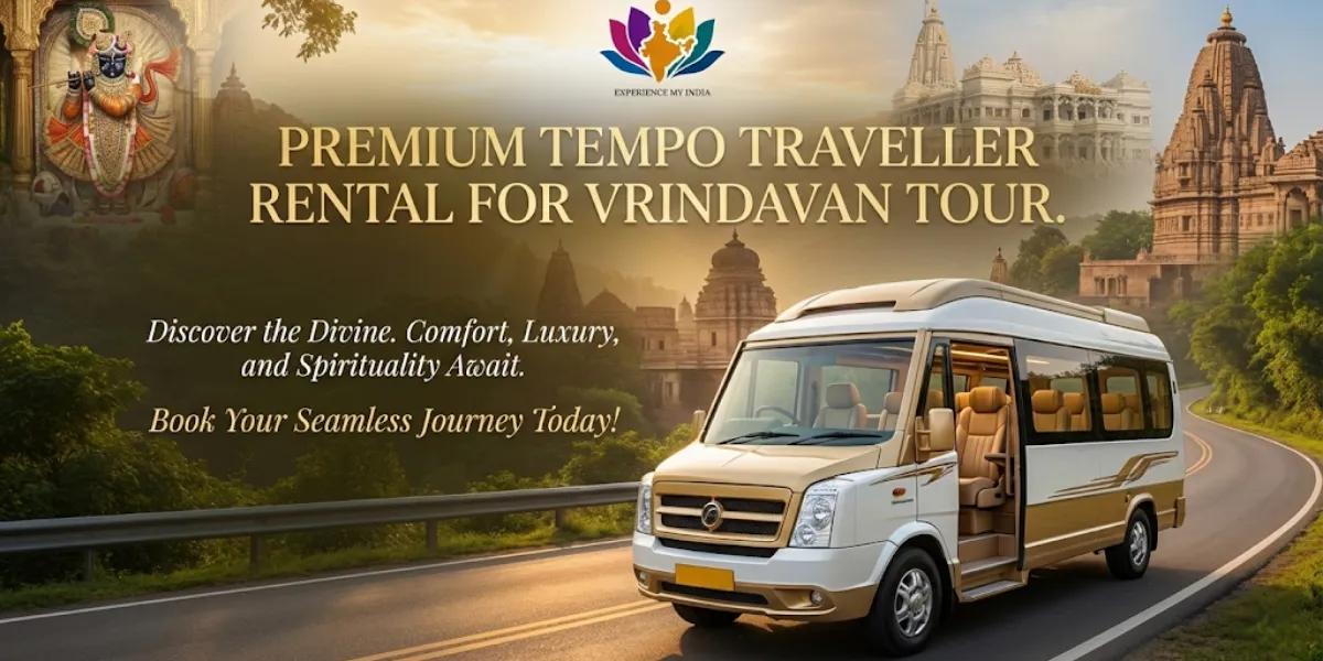 Premium Tempo Traveller Rental for Vrindavan Tour
