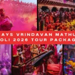3 Days Vrindavan Mathura Holi 2026 Tour Package