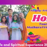 family-friendly Holi tour in Mathura Vrindavan with safe temple