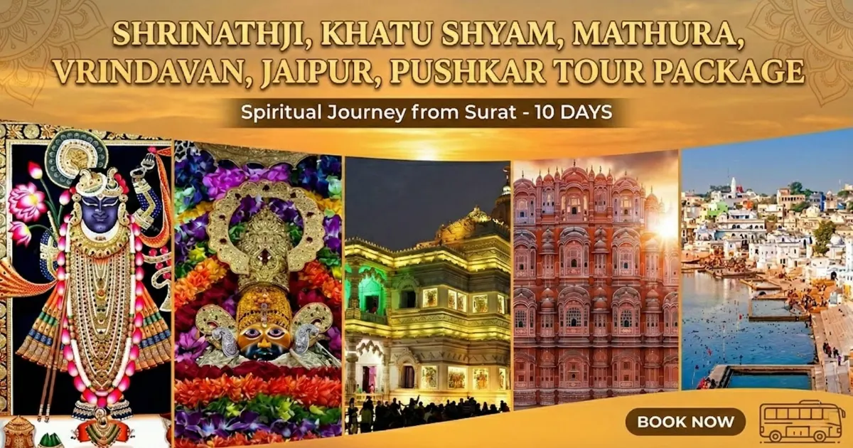 Shrinathji Nathdwara Khatu Shyam Mathura Vrindavan Jaipur Pushkar Tour Package from Surat