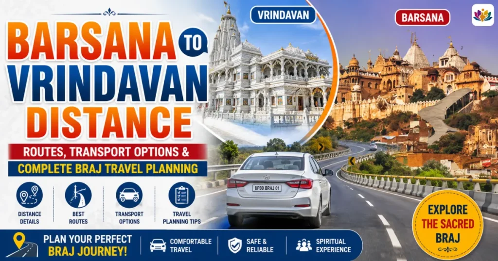 Barsana to Vrindavan Distance