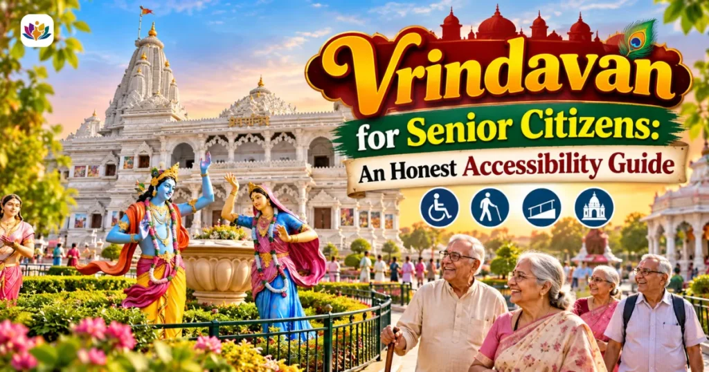 Vrindavan for Senior Citizens