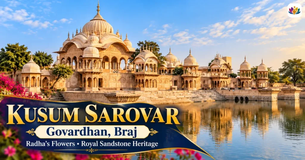 Kusum Sarovar Govardhan