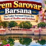 Prem Sarovar Barsana