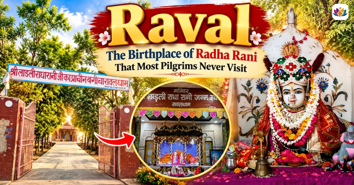 Raval The Birthplace of Radha Rani